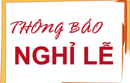 Hải Hưng thông báo nghỉ Lễ giỗ tổ Hùng Vương, Lễ 30/4 và Quốc tế Lao động 1/5